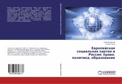 Ewropejskaq social'naq hartiq i Rossiq: prawo, politika, obrazowanie - Hodusov, Alexej;Glotov, Sergej