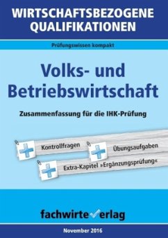 Wirtschaftsbezogene Qualifikationen: Volks- und Betriebswirtschaft - Fresow, Reinhard