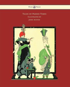 Tales of Passed Times - Illustrated by John Austen - Perrault, Charles