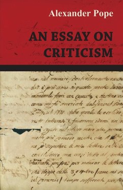 An Essay on Criticism - Pope, Alexander