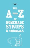 A-Z of Homemade Syrups and Cordials