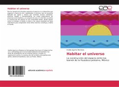 Habitar el universo - Aguirre Mendoza, Imelda