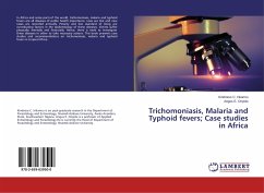 Trichomoniasis, Malaria and Typhoid fevers; Case studies in Africa - Irikannu, Kindness C.;Onyido, Angus E.