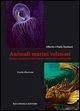 Cover Animali marini velenosi. Come riconoscerli e intervenire prontamente