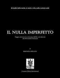 Il Nulla Imperfetto (eBook, ePUB) - Raffaele, Isolato