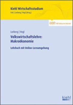Volkswirtschaftslehre: Makroökonomie - Vogl, Bernard;Lorberg, Daniel