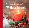 Liebe Wünsche zur Weihnachtszeit - Bild 1
