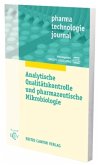 Analytische Qualitätskontrolle und pharmazeutische Mikrobiologie Analytische Qualitätskontrolle und pharmazeutische Mikrobiologie