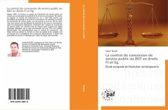 Le contrat de concession de service public ou BOT en droits Fr.et Eg. - Khater, Cherif