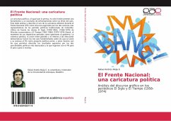 El Frente Nacional: una caricatura política - Mejia E., Rafael Andrés