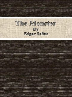 The Monster (eBook, ePUB) - Saltus, Edgar