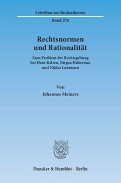 Rechtsnormen und Rationalität - Meiners, Johannes