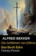 Die Gefährten von Elfénia - Das Buch... - Bild 1
