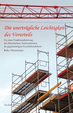 Die unerträgliche Leichtigkeit des Vorurteils (eBook, PDF) - Hannemann, Raiko