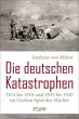 Die deutschen Katastrophen 1914 bis... - Bild 1