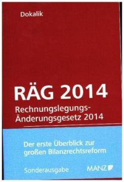 Rechnungslegungs-Änderungsgesetz RÄG 2014 - Dokalik, Dietmar