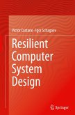 Resilient Computer System Design