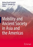 Mobility and Ancient Society in Asia and the Americas