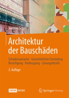 Architektur der Bauschäden - Schulz, Joachim