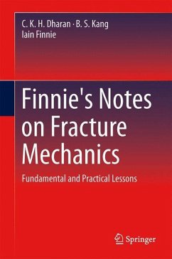 Finnie's Notes on Fracture Mechanics - Dharan, C. K. H.;Kang, B. S.;Finnie, Iain