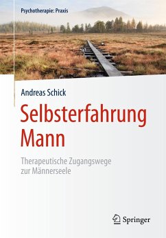 Selbsterfahrung Mann - Schick, Andreas