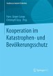 Kooperation im Katastrophen- und... - Bild 1