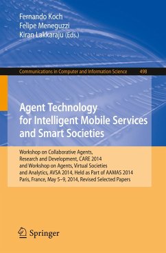 Agent Technology for Intelligent Mobile Services and Smart Societies