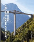 Christian Menn - Brücken; Bridges