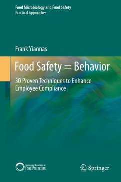 Food Safety = Behavior - Yiannas, Frank