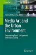 Media Art and the Urban Environment - Bild 1