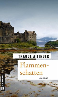 Flammenschatten (eBook, ePUB) - Ailinger, Traude
