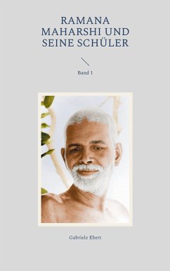 Ramana Maharshi und seine Schüler (eBook, ePUB) - Ebert, Gabriele