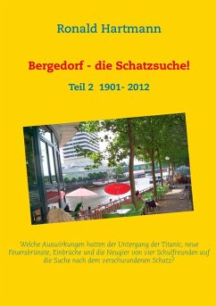 Bergedorf - die Schatzsuche 2! (eBook, ePUB) - Hartmann, Ronald