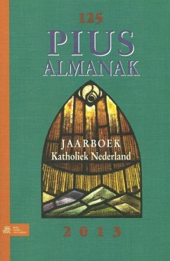 Pius Almanak 2013: Jaarboek Katholiek Nederland