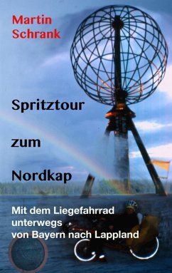 Spritztour zum Nordkap (eBook, ePUB) - Schrank, Martin
