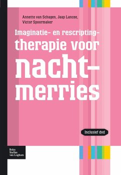 Imaginatie- En Rescriptingtherapie Voor Nachtmerries - van Schagen, Annette;Lancee, Jaap;Spoormaker, Victor