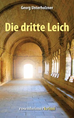 Die dritte Leich (eBook, ePUB) - Unterholzner, Georg