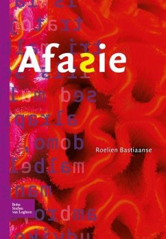 Afasie - Bastiaanse, Roelien