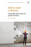 Skills to Make a Librarian (eBook, ePUB) Skills to Make a Librarian (eBook, ePUB)