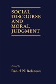 Social Discourse and Moral Judgement (eBook, PDF)