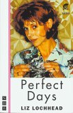 Perfect Days (NHB Modern Plays) (eBook, ePUB)