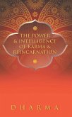 The Power & Intelligence of Karma & Reincarnation (eBook, ePUB)