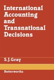 International Accounting and Transnational Decisions (eBook, PDF)