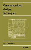 Computer-Aided Design Techniques (eBook, PDF)
