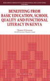 Benefiting from Basic Education, School Quality and Functional Literacy in Kenya (eBook, PDF)