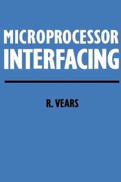 Microprocessor Interfacing (eBook, PDF) - Vears, R E