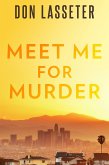 Meet Me For Murder (eBook, ePUB)