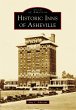 Historic Inns of Asheville (eBook, ePUB) - Bild 1