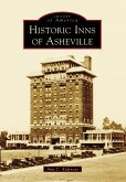 Historic Inns of Asheville (eBook, ePUB)