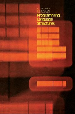 Programming Language Structures (eBook, PDF) - Organick, Elliott I.; Forsythe, Alexandra I.; Plummer, Robert P.